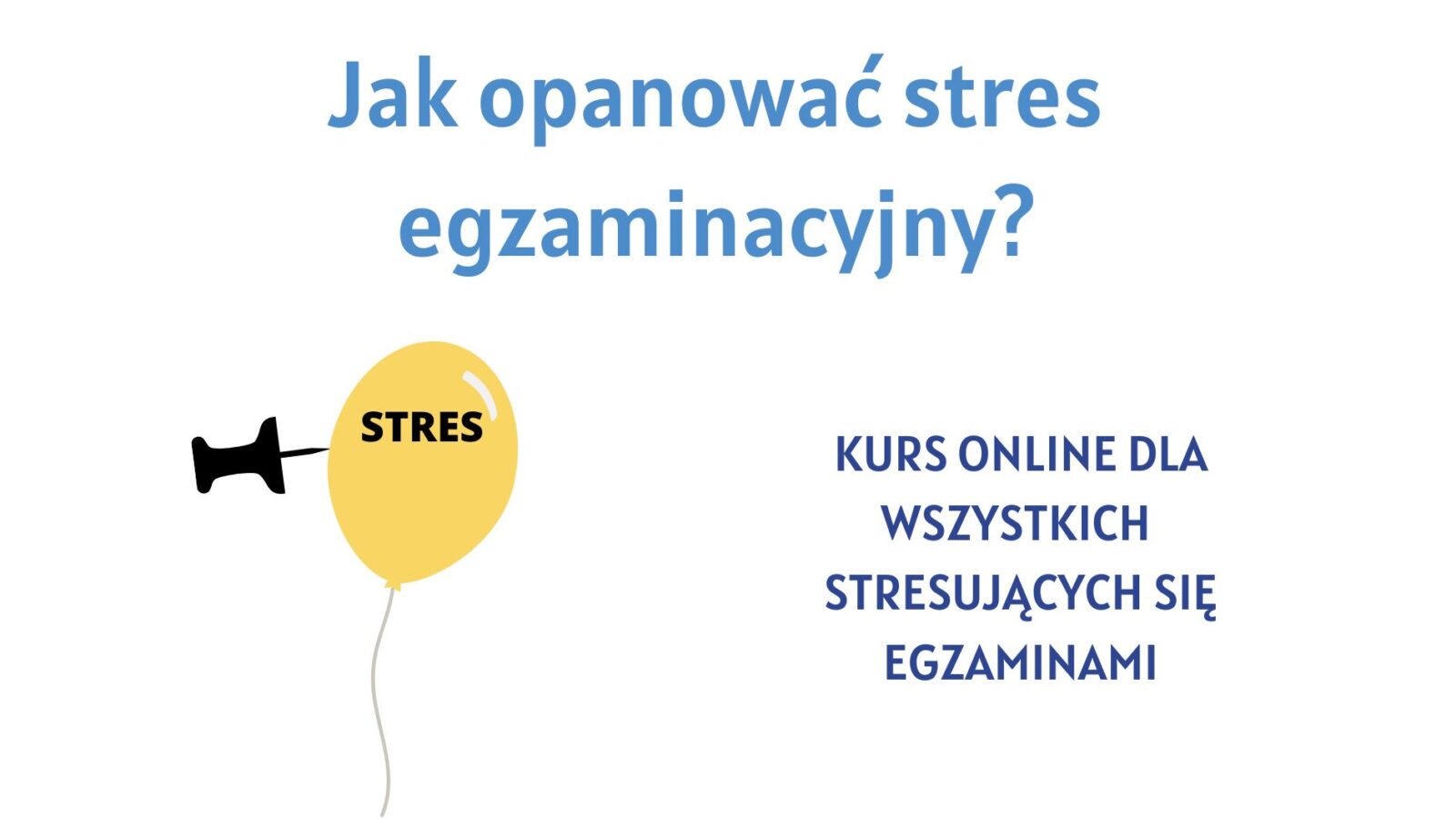 Jak opanować stres egzaminacyjny?